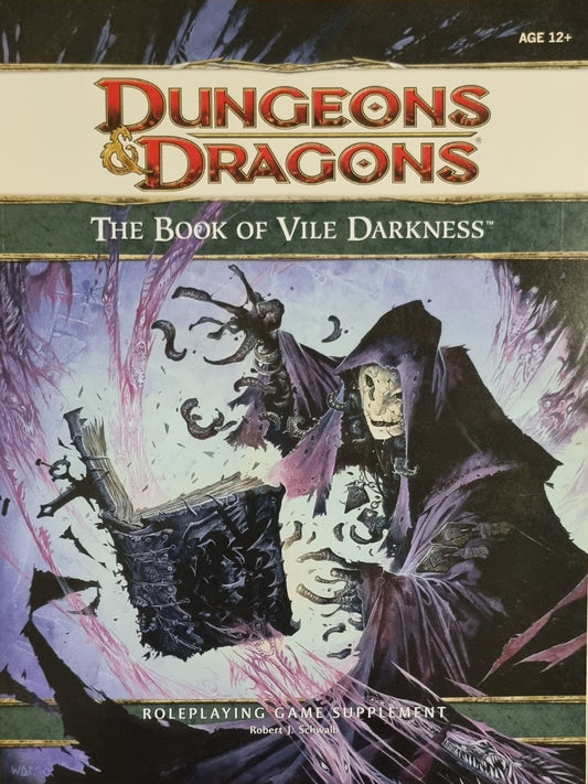 Dungeons & Dragons: The book of Vile darkness